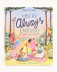You're Always Enough