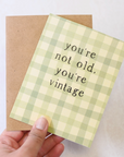You're Not Old, You're Vintage - Plaid Birthday Card