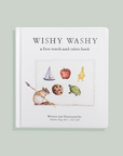 Wishy Washy: A Board Book of First Words and Colors