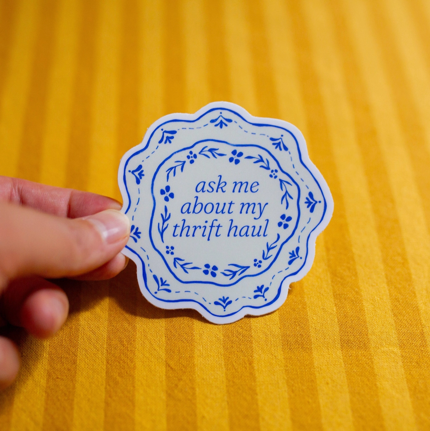 Ask Me About My Thrift Haul Sticker