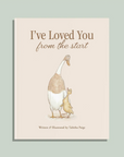 I've Loved You from the Start - Hardcover Book