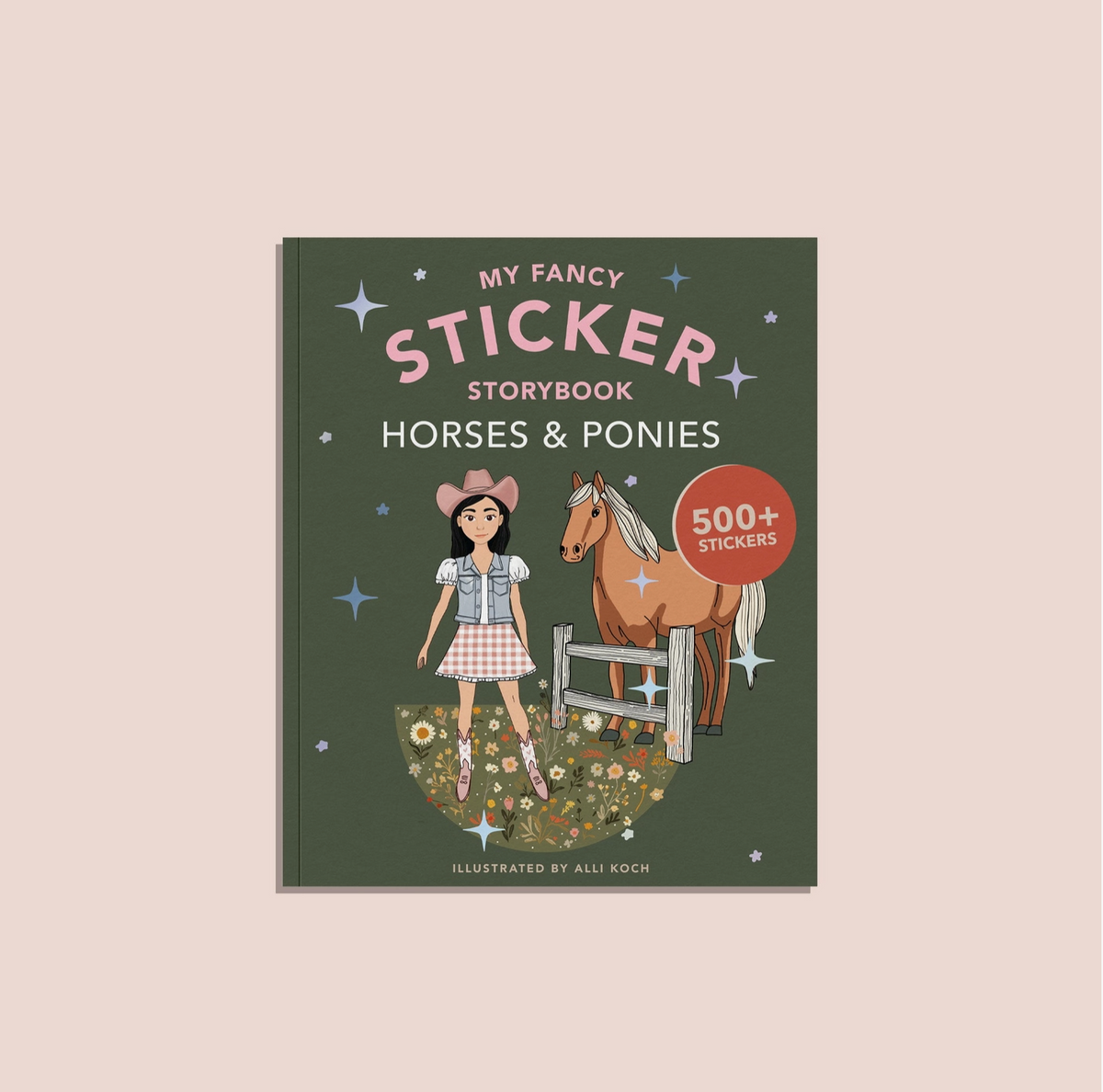 My Fancy Sticker Storybook: Horses &amp; Ponies